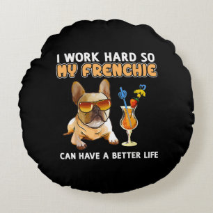 Funny Frenchie  French Bulldog Lover Round Cushion