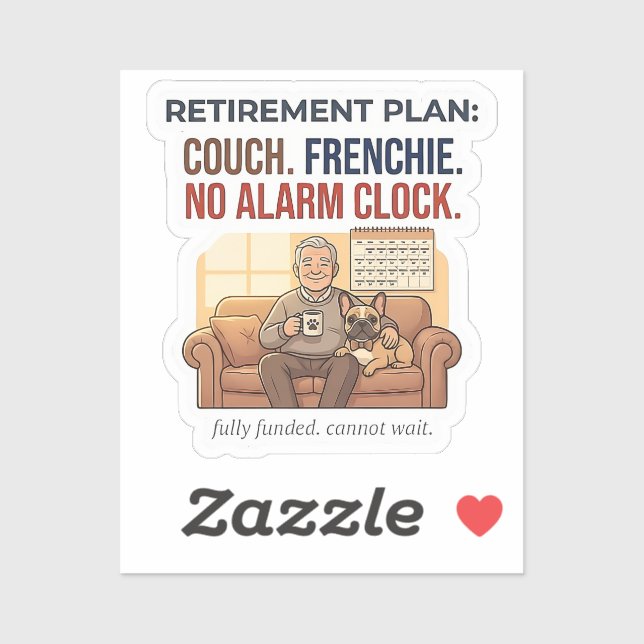 Funny Frenchie Retirement Plan Couch Dog Lover Gif (Sheet)