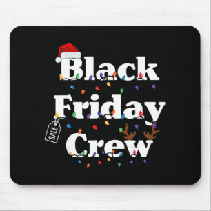 Funny Friday Shopping Crew Christmas Black Shoppin Mouse Mat
