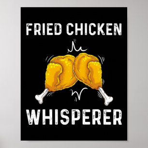 Funny Fried Chicken Gift For Men Women Chicken Buc Poster