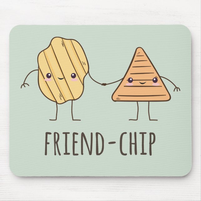 Funny Friend-chip potato chips Mouse Mat (Front)