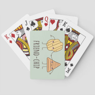 Funny Friend-chip potato chips Playing Cards