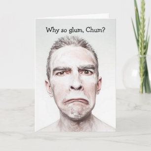 Funny Friend Humour Birthday Card
