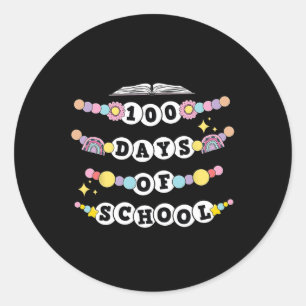 Funny Friendship Bracelet 100 Days Of School 100th Classic Round Sticker