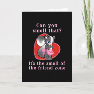 Funny friendzone Valentine Card