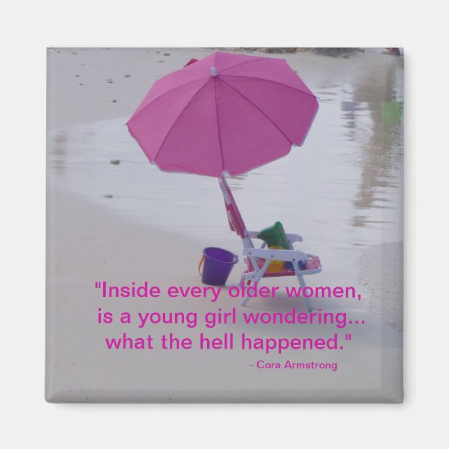 Funny Frig Magnets Older Women Humour (Front)