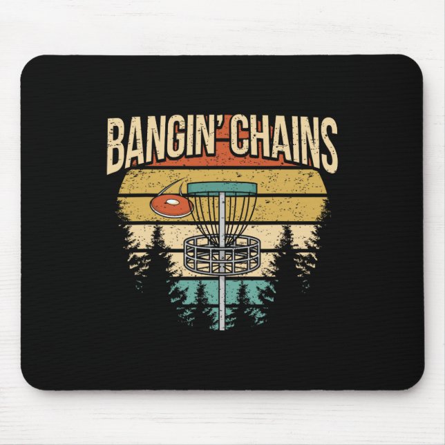 Funny Frisbee Golf Saying I Chains Nging  Mouse Mat (Front)