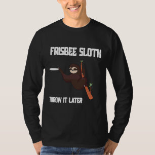 Funny Frisbee Sloth Disc Golf Ultimate T-Shirt