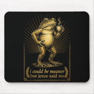 Funny Frog Coffee Lover Sarcastic Jesus Quote Mouse Mat
