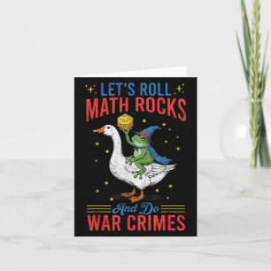 Funny Frog Goose Let's Roll Math Rocks And Do War Card