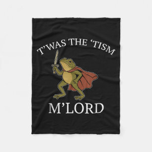 Funny Frog Graphic TWAS The Tism M Lord Fleece Blanket
