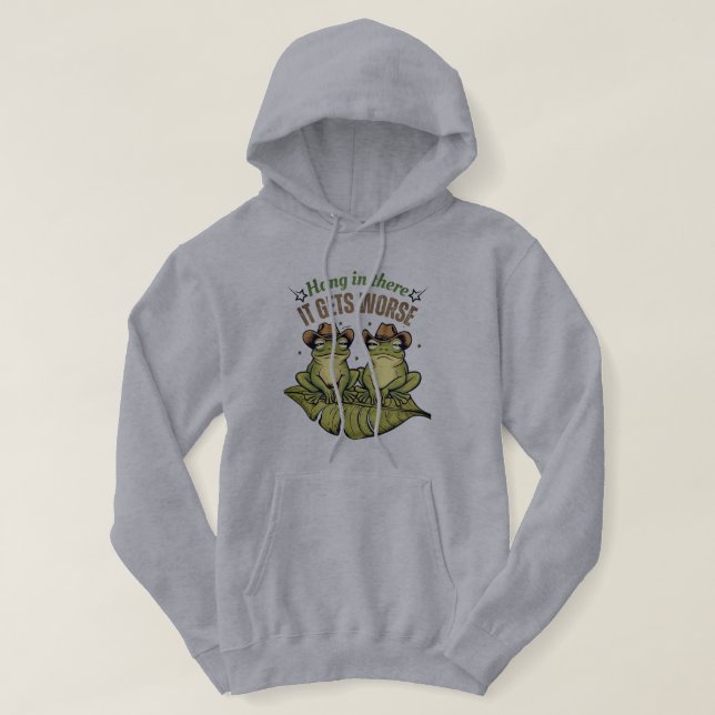 Funny Frog Humour T-Shirt – Hang in There! Hoodie (Design Front)
