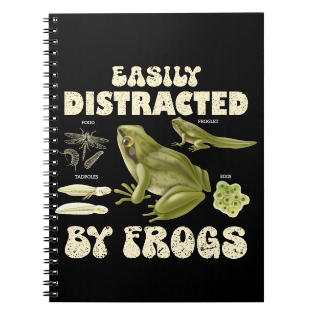 Funny Frog Lover Easily Distracted By Frogs Notebook (Front)