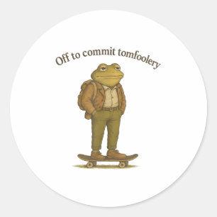 Funny Frog Meme Silly Dark Humor Off To Commit Tom Classic Round Sticker