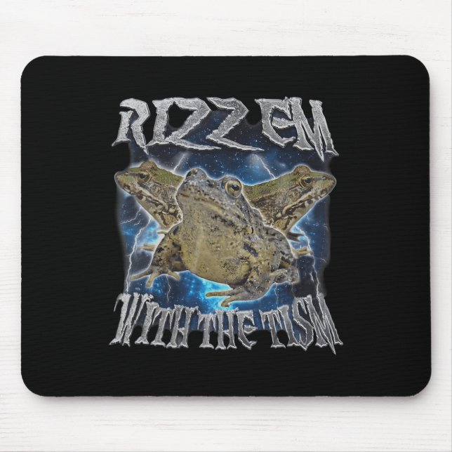 Funny Frog Rizz Em With The Tism Frog Meme Autism  Mouse Mat (Front)