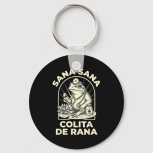 Funny Frog Sana Sana Colita De Rana Cute Mexican N Key Ring
