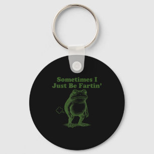 Funny Frog Sometimes I Just Be Farting Vintage Fro Key Ring