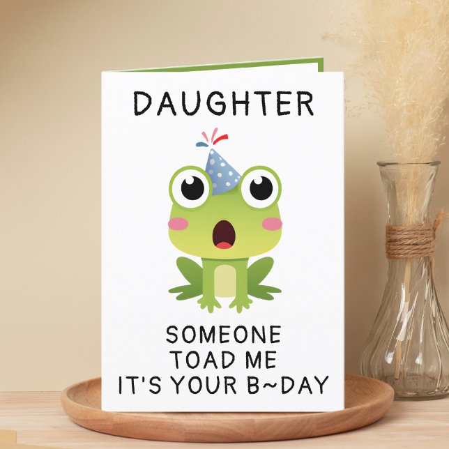 Funny Frog Toad Croak Daughter Happy Birthday Thank You Card (Funny Frog Toad Croak Daughter Happy Birthday Thank You Card)