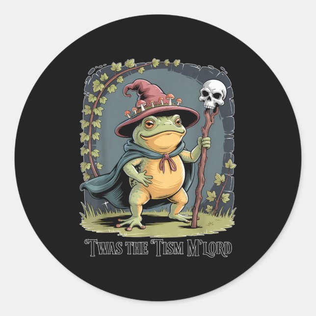 Funny Frog Wizard twas The tism M'lord Fantasy Art Classic Round Sticker (Front)