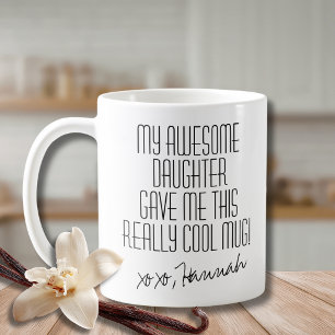 Funny from Daughter to Mum Cute Personalised Coffee Mug