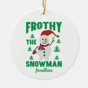 Funny Frothy the Snowman  Personalised  Ceramic Tree Decoration