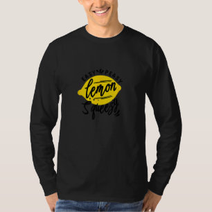 Funny Fruit Lover Easy Peasy Lemon Squeezy T-Shirt