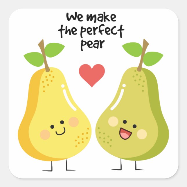 Funny fruit pun we make the perfect pear square sticker (Front)