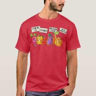 Funny Fruit Vegetables Protesting Against Vegans T-Shirt