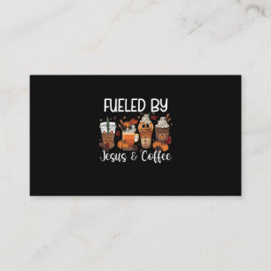 Funny Fuelled By Coffee Jesus Caffeine Lover Thank Business Card