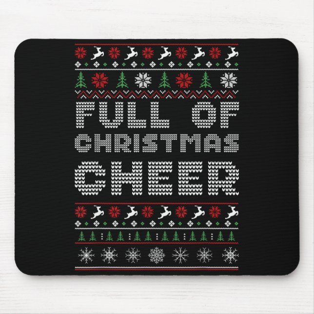 Funny Full Of Christmas Cheer Beer Ugly Matching C Mouse Mat (Front)