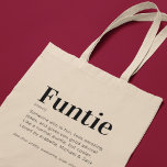 Funny Fun Auntie Funtie Tote Bag<br><div class="desc">A funny auntie tote bag featuring a definition term of the word Funtie that can easily be personalised.</div>