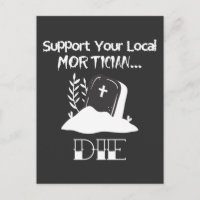 Funny Funeral Director Humour Mortician Support