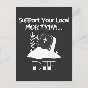 Funny Funeral Director Humour Mortician Support Postcard