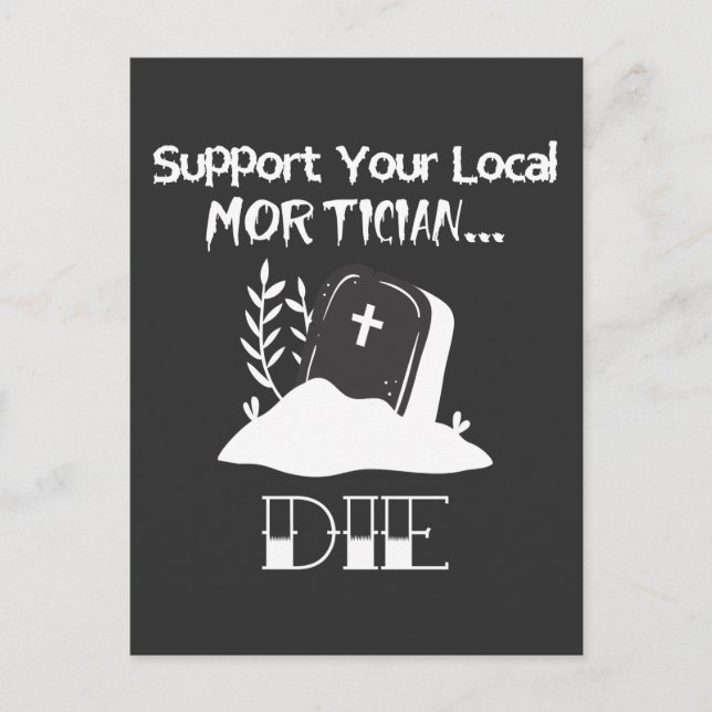 Funny Funeral Director Humour Mortician Support Postcard (Front)