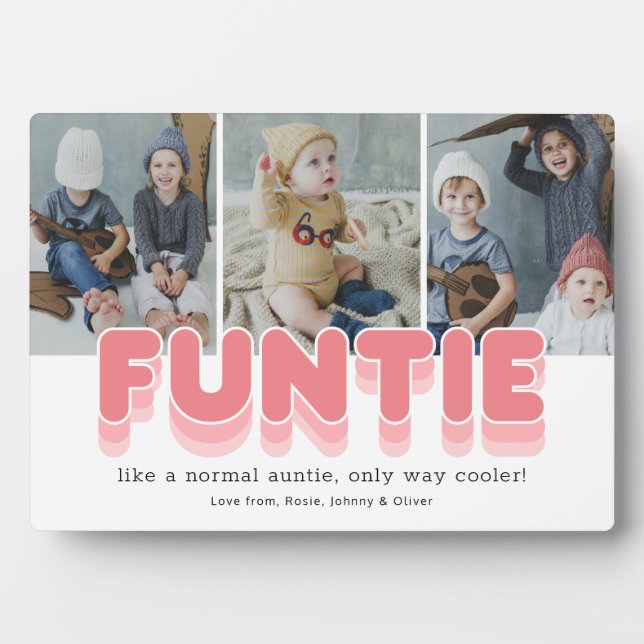 Funny Funtie Aunt Photo Plaque (Front)