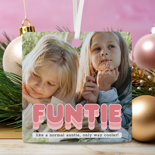 Funny Funtie Auntie Photo Christmas Metal Tree Decoration (Creator Uploaded)