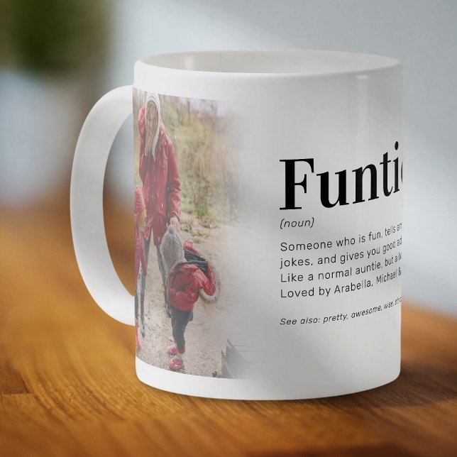 Funny Funtie Definition Auntie Photo Coffee Mug (Creator Uploaded)