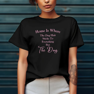 Funny Fur Sticks To Everything BUT T-Shirt