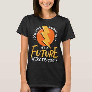 Funny Future Electrician Electrical Engineer  T-Shirt