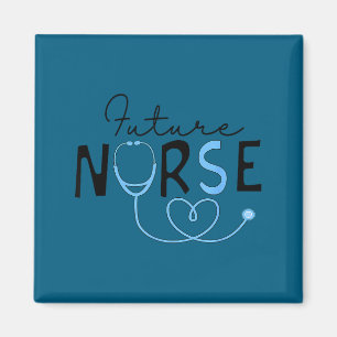 Funny future nurse nursing school student nurse in magnet