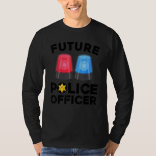 Funny Future Police Officer For Kids Boys Girls Co T-Shirt