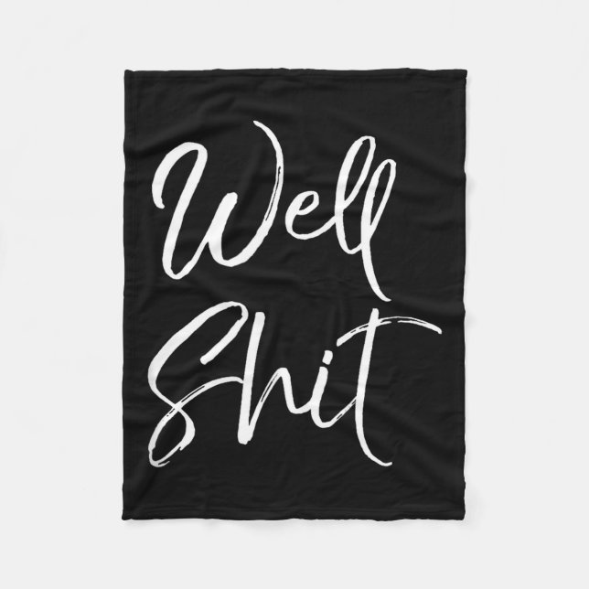 Funny Gag Gift Sarcastic Profanity Quote Saying We Fleece Blanket (Front)
