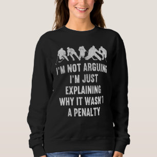 Funny Gag Ice Hockey Player Quote Retro Distressed Sweatshirt