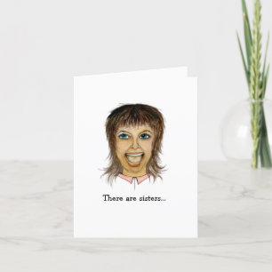 Funny Gal's Sister is Best Friend Card