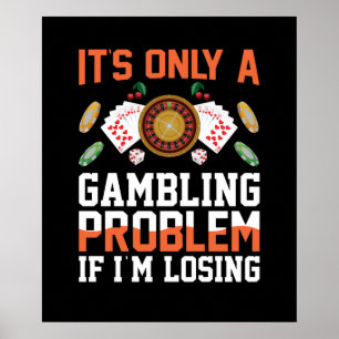 Funny gambling problem Casino word art Poster