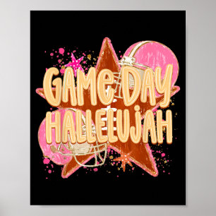 Funny game day hallelujah pink girly football poster