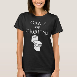 Funny Game Of Crohns Awareness Chrons Disease Symp T-Shirt