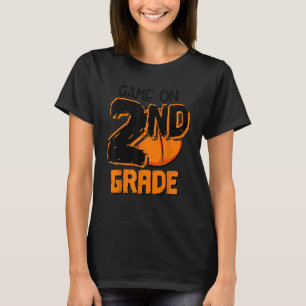 Funny Game On 2nd Grade Basketball First Day Of Sc T-Shirt