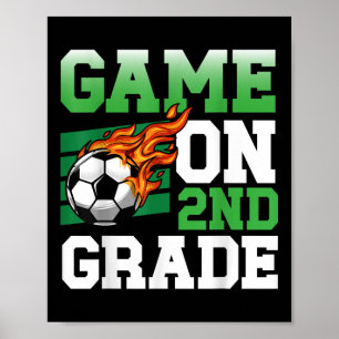 Funny Game On 2nd Grade Soccer Sports Back To Scho Poster