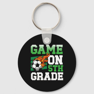 Funny Game On 5th Grade Soccer Sports Ck To School Key Ring